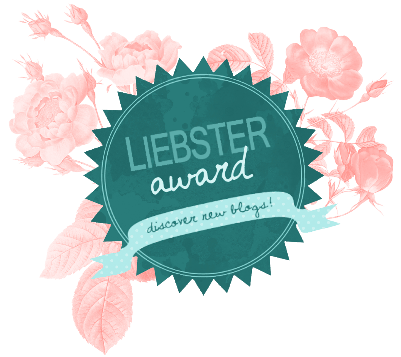 liebsteraward-roses-tag