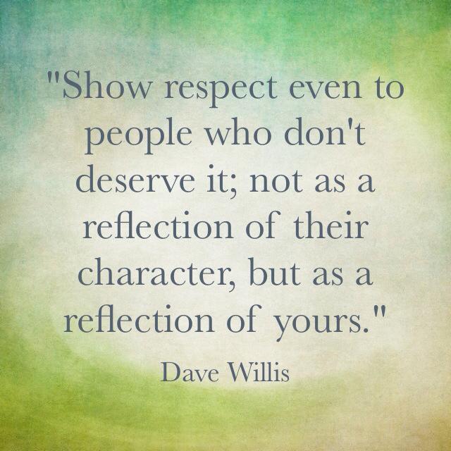 dave-willis-respect-quote
